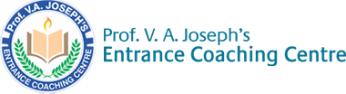 Prof. V. A. Joseph's Entrance Coaching Centre